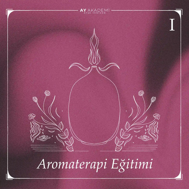 Aromaterapi Eğitimi Ay Akademi