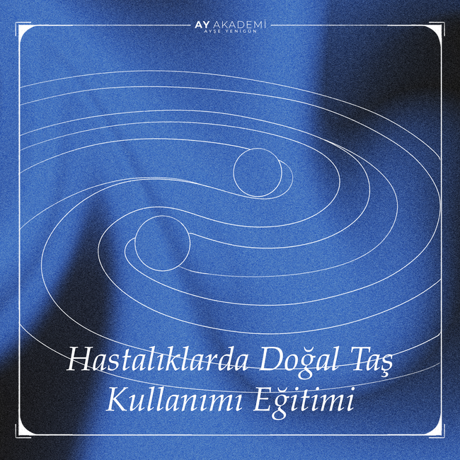 RUHSAL VE FİZİKSEL RAHATSIZLIKLARDA DOĞAL TAŞ KULLANIMI