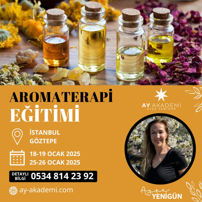 Aromaterapi Eğitimi | Göztepe, İstanbul | 18-19 ve 25-26 Ocak 2025